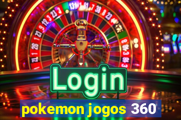 pokemon jogos 360